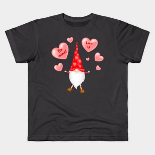 Be Mine Gnome Kids T-Shirt